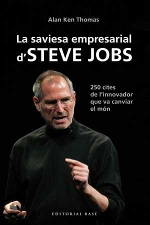 SAVIESA EMPRESERIAL D' ESTEVE JOBS | 9788415267539 | KEN THOMAS, ALAN