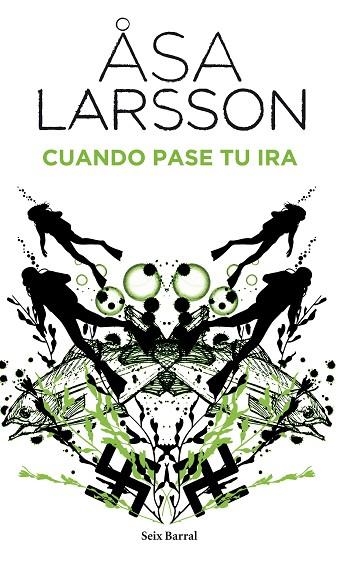 CUANDO PASE TU IRA | 9788432214097 | ASA LARSSON