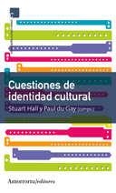 CUESTIONES DE IDENTIDAD CULTURAL | 9789505186631 | HALL, STUART/DU GAY, PAUL