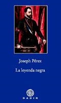 LEYENDA NEGRA, LA | 9788496974975 | PEREZ, JOSEPH