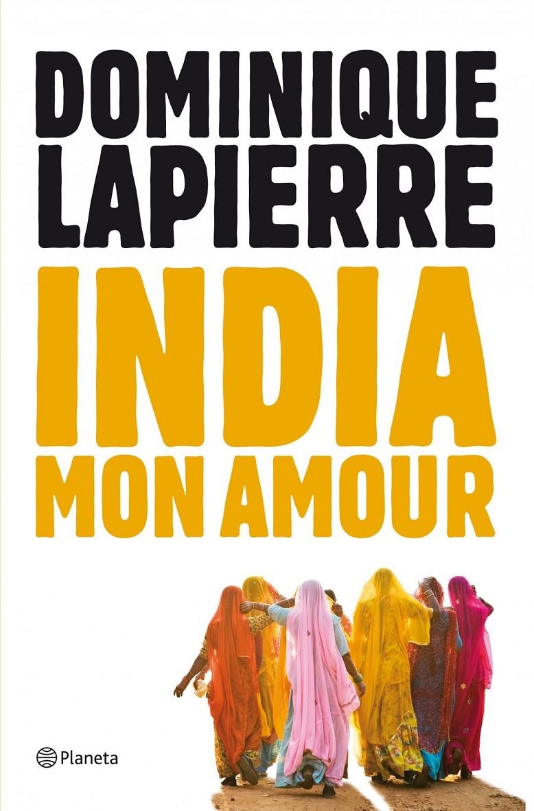 INDIA MON AMOUR | 9788408004066 | LAPIERRE, DOMINIQUE