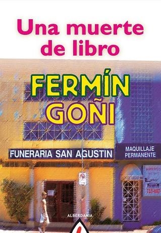 MUERTE DE LIBRO, UNA | 9788498682946 | GOÑI, FERMIN