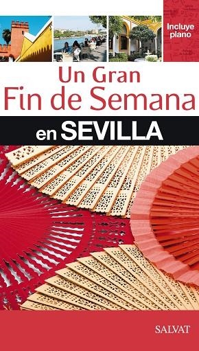 GRAN FIN DE SEMANA EN SEVILLA, UN | 9788421686973 | VVAA