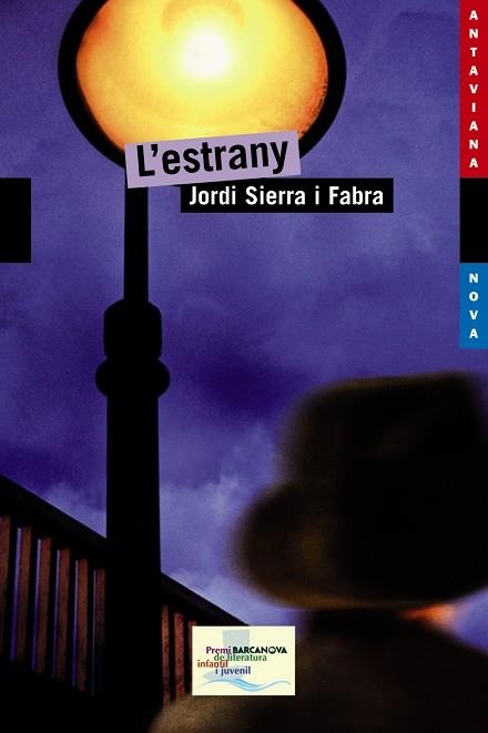 ESTRANY, L' | 9788448929107 | JORDI SIERRA I FABRA