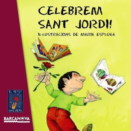 CELEBREM SANT JORDI | 9788448929046 | ESPLUGA, MARIA