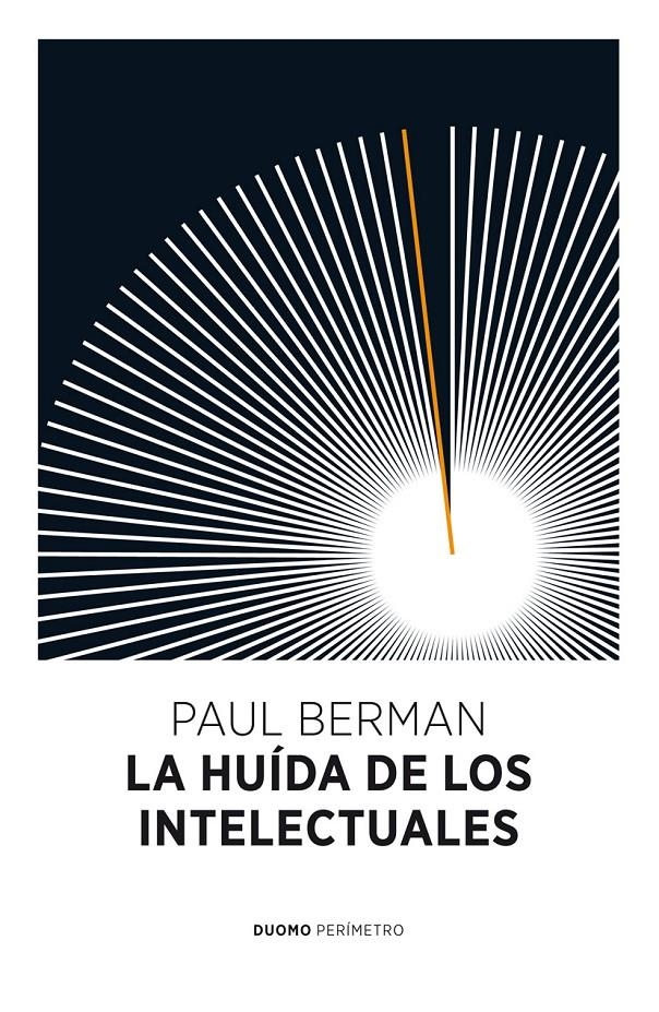 HUIDA DE LOS INTELECTUALES | 9788415355021 | BERMAN, PAUL