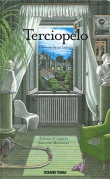 TERCIOPELO HISTORIA DE UN LADRON | 9786074003062 | D'ANGELO/MARINONI