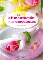 LA ALIMENTACION Y LAS EMOCIONES | 9788475567624 | MONTSE BRADFORD