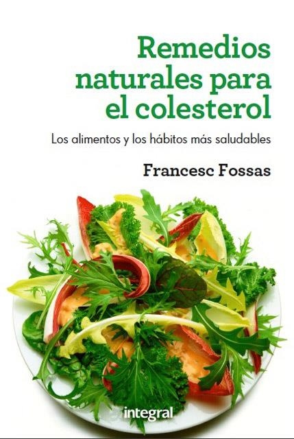 REMEDIOS NATURALES PARA EL COLESTEROL | 9788415541004 | FOSSAS, FRANSESC