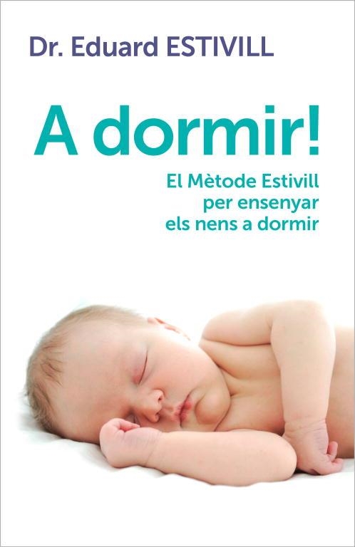 A DORMIR! | 9788401388071 | EDUARD ESTIVILL