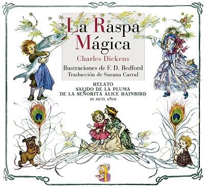 RASPA MAGICA, LA | 9788493979867 | CHARLES DICKENS