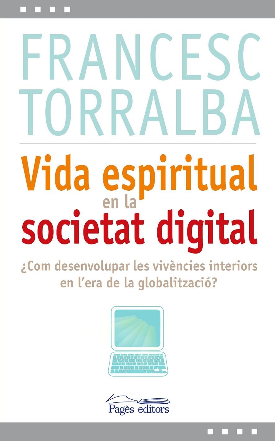 VIDA ESPIRITUAL | 9788499751993 | TORRALBA, FRANSESC