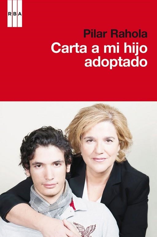 CARTA A MI HIJO ADOPTADO | 9788490062494 | PILAR RAHOLA