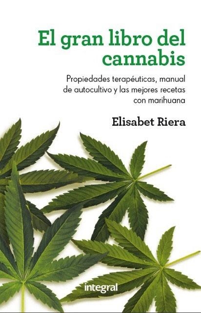 EL GRAN LIBRO DEL CANNABIS | 9788415541011 | ELISABET RIERA