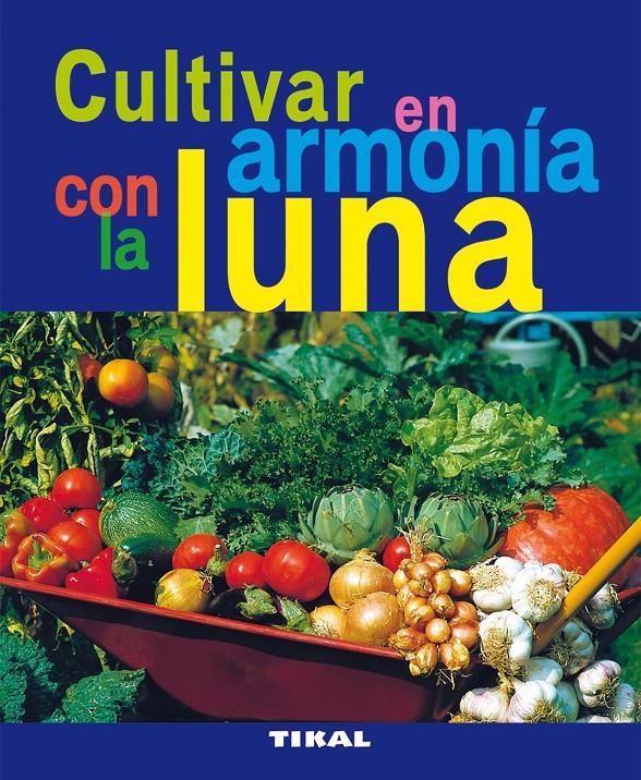 CULTIVAR EN ARMONIA CON LA LUNA | 9788492678792 | VVAA.