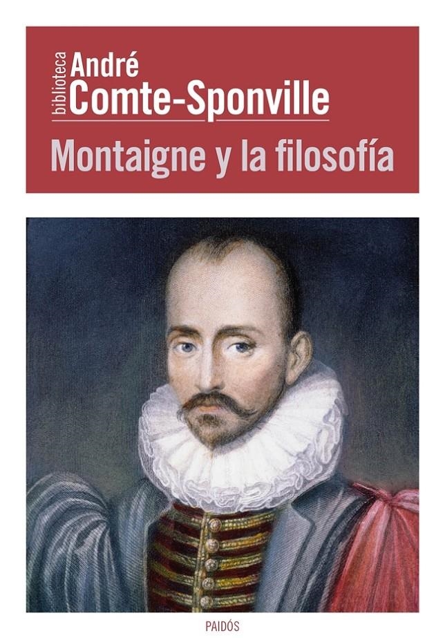 MONTAIGNE Y LA FILOSOFIA | 9788449326967 | COMTE SPONEVILLE, ANDRE