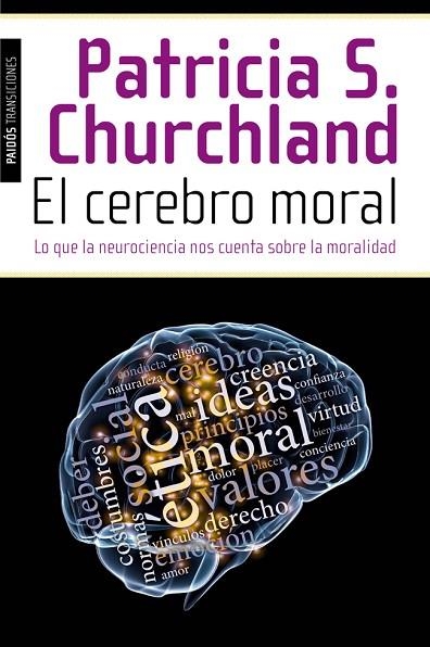 EL CEREBRO MORAL | 9788449327155 | CHURCHLAND, PATRICIA