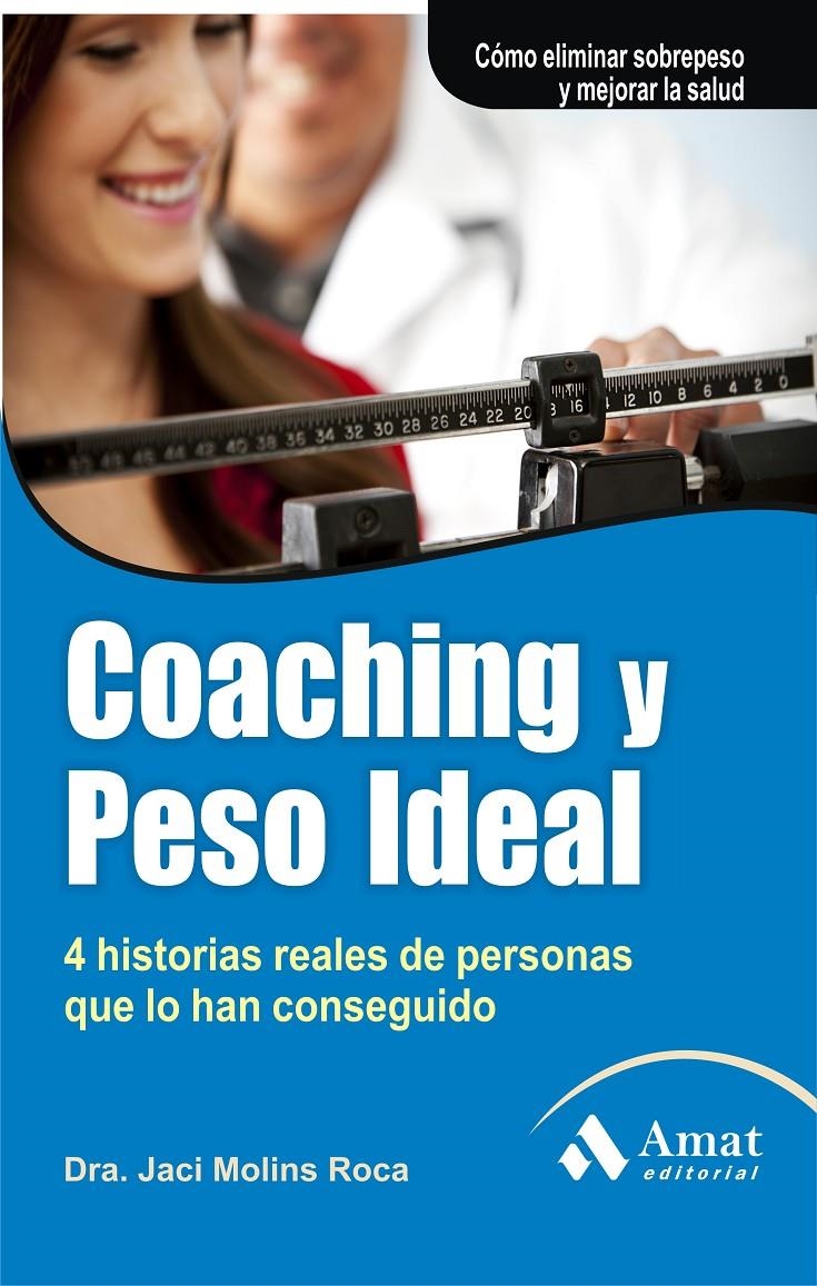 COACHING Y PESO IDEAL | 9788497355681 | JACI MOLINAS ROCA