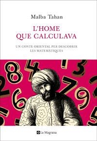 HOME QUE CALCULAVA, L' | 9788482645445 | TAHAN, MALBA