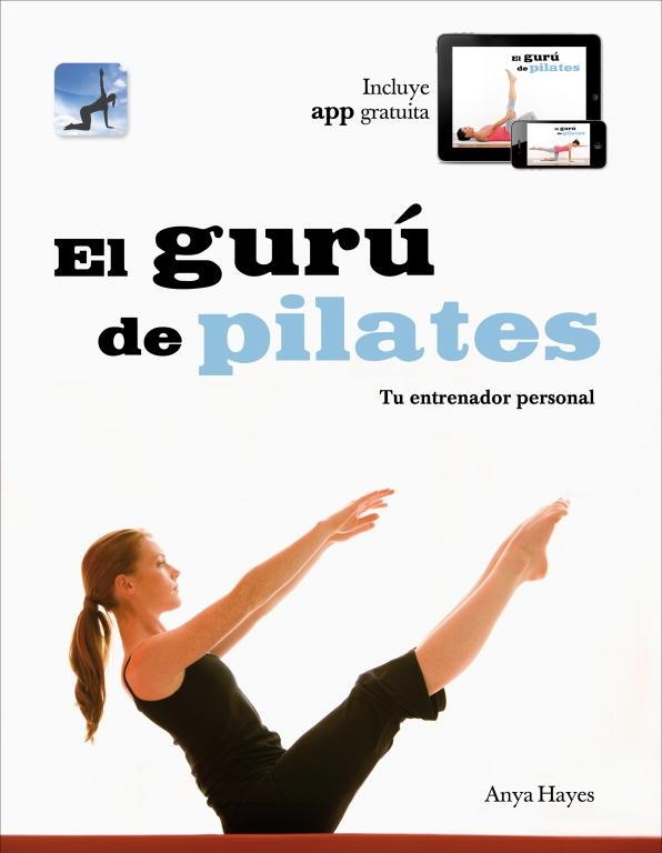 EL GURU DE PILATES | 9788425347399 | HAYES, ANYA