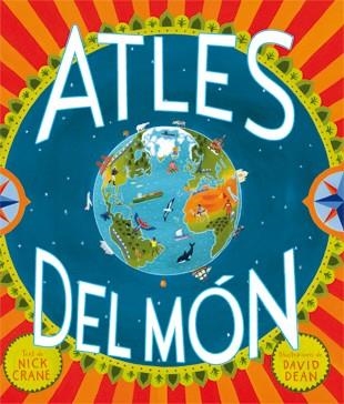 ATLES DEL MON | 9788424637613 | CRANE, NICK & DEAN, DAVID