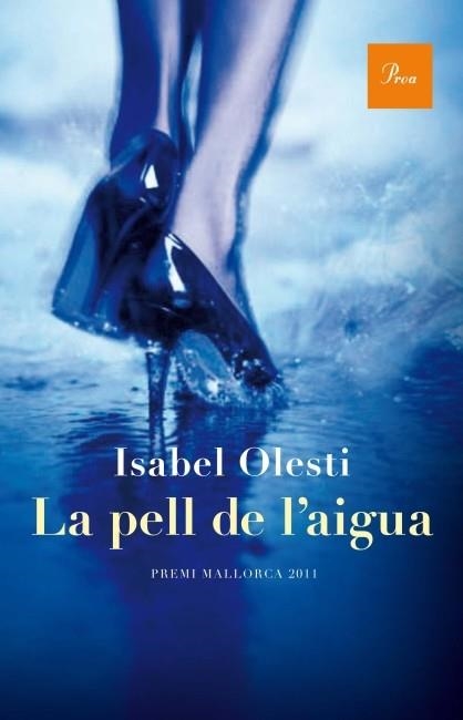 PELL DE L' AIGUA, LA | 9788475883021 | OLESTI, ISABEL