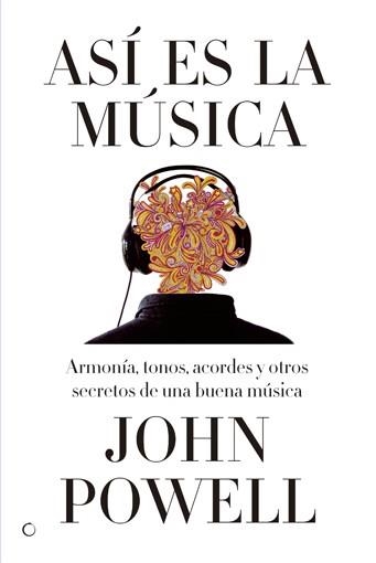 ASI ES LA MUSICA | 9788495348609 | JOHN POWELL