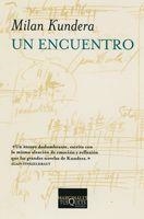 ENCUENTRO, UN | 9788483834084 | KUNDERA, MILAN