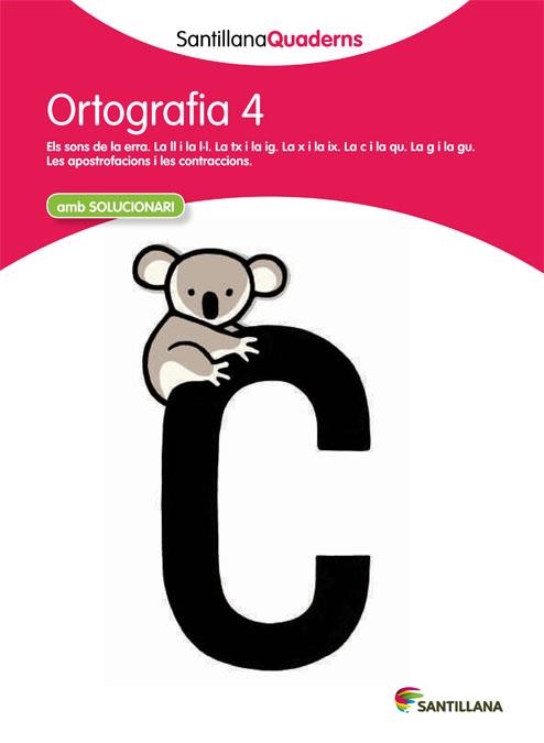 ORTOGRAFIA 4 | 9788468013695 | SANTILLANA QUADERNS