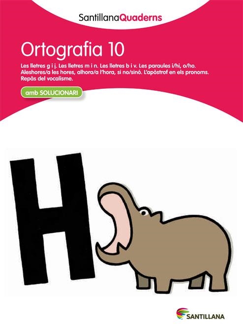 ORTOGRAFIA 10 | 9788468013756 | SANTILLANA QUADERNS