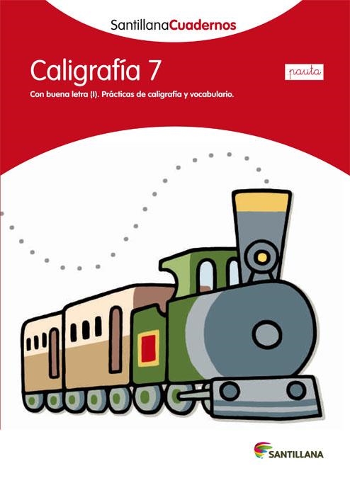 CALIGRAFIA 7 (CAST.) | 9788468012155 | SANTILLANA CUADERNOS