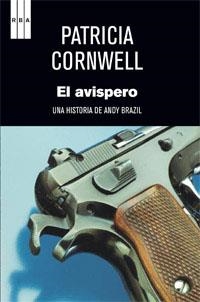 EL AVISPERO | 9788490062647 | CORNWELL, PATRICIA