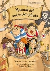 MANUAL DEL AUTENTICO PIRATA | 9788415235347 | STEVENSON, STEVE