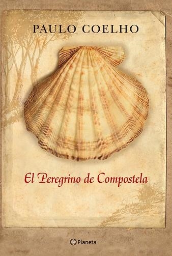 EL PEREGRINO DE COMPOSTELA | 9788408006930 | PAULO COELHO