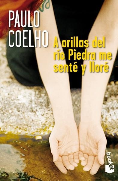 A ORILLAS DEL RIO PIEDRA ME SENTE Y LLORE | 9788408007197 | PAULO COELHO