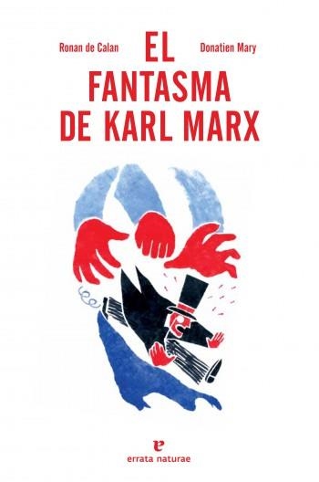 EL FANTASMA DE KARL MARX | 9788415217251 | CALAN, RONAN & MARY, DONATIEN