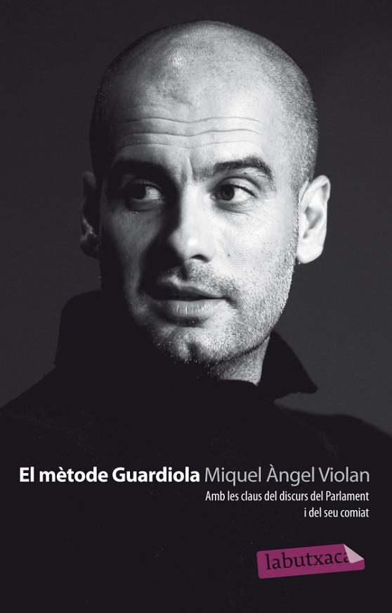 EL METODE GUARDIOLA | 9788499305189 | VIOLAN, MIQUEL ANGEL