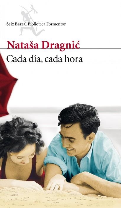 CADA DIA, CADA HORA | 9788432209703 | NATASA DRAGNIC