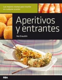 APERITIVOS Y ENTRANTES | 9788492981625 | ERAUZKIN, IKER