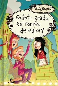 TORRES DE MALORY 05 QUINTO CURSO | 9788427203044 | ENID BLYTON