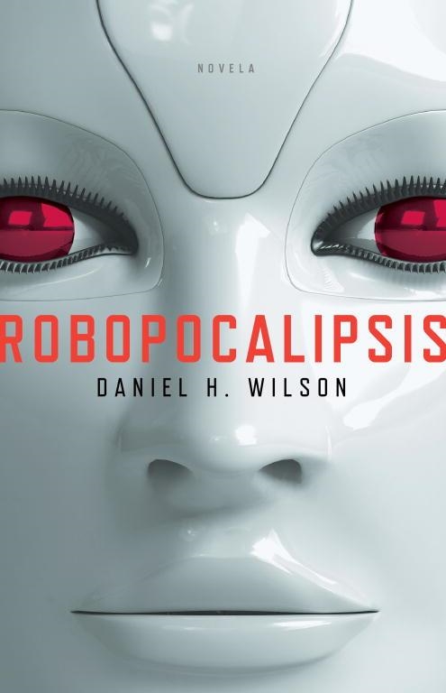 ROBOPOCALIPSIS | 9788401384288 | WILSON, DANIEL H.