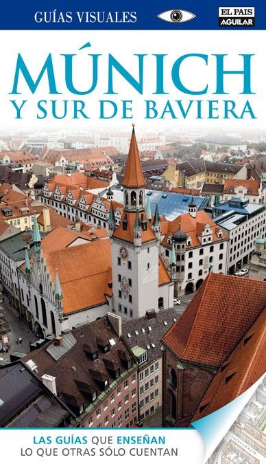 MUNICH Y SUR DE BAVIERA | 9788403511576 | VARIOS AUTORES