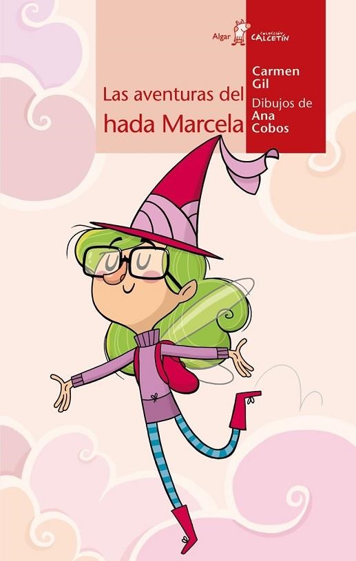 LAS AVENTURAS DEL HADA MARCELA | 9788498454369 | GIL, CARME & COBOS, ANA