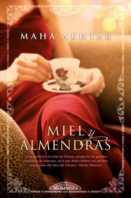 MIEL Y ALMENDRAS | 9788499184418 | AKHTAR, MAHA