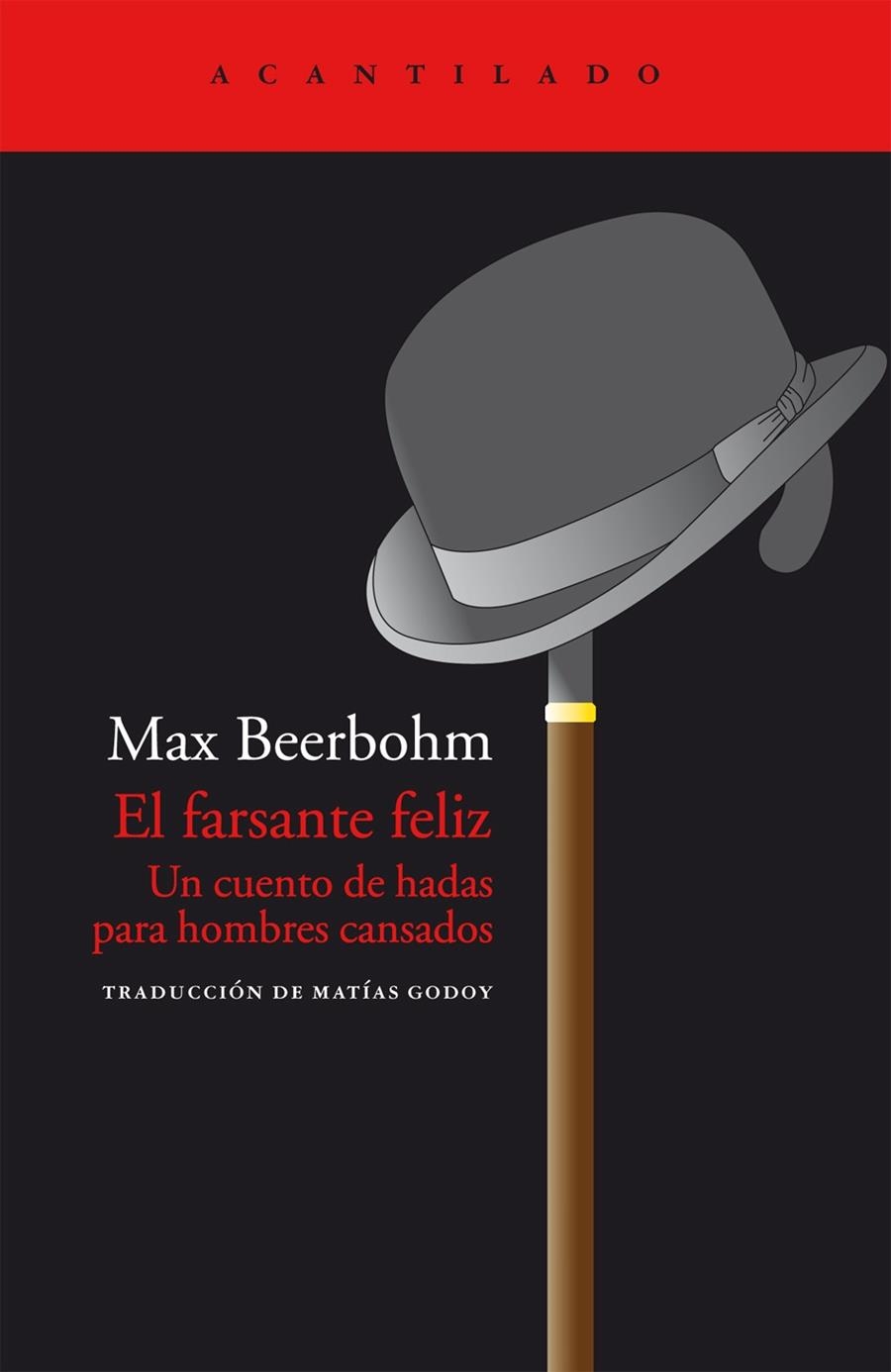 EL FARSANTE FELIZ | 9788415277750 | BEERBOHM, MAX