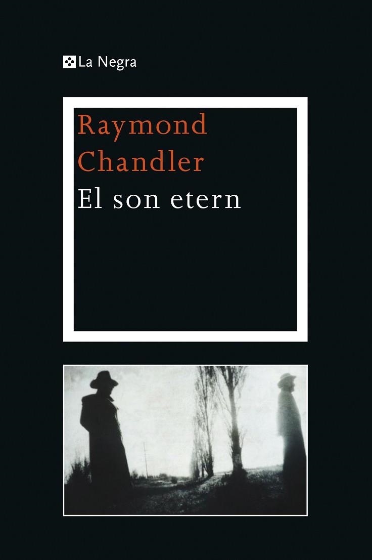 EL SON ETERN | 9788482645292 | CHANDLER, RAYMOND