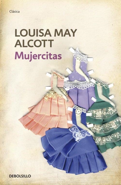 MUJERCITAS | 9788499083537 | LOUISA MAY ALCOTT