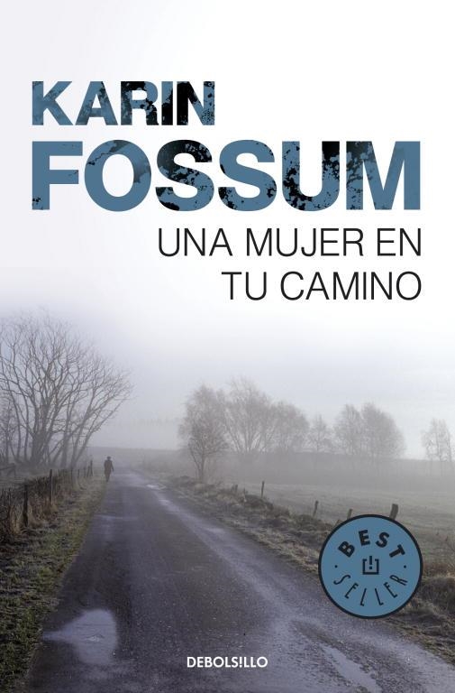 MUJER EN TU CAMINO, UNA | 9788499893716 | FOSSUM, KARIN