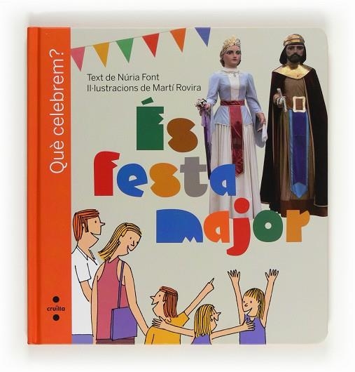 ES FESTA MAJOR | 9788466130172 | NURIA FONT & MARTI ROVIRA