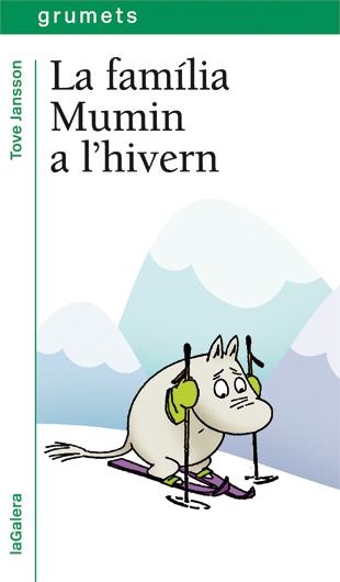 FAMILIA MUMIN A L'HIVERN, LA | 9788424643997 | JANSSON, TOVE